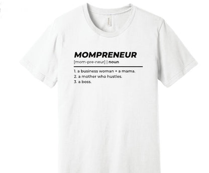 Mompreneur Tee